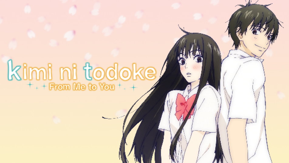 Anime Series Kimi Ni Todoke